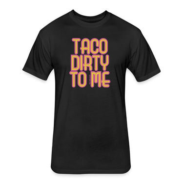 Taco Dirty to Me - The Pepper Pantry (Formerly Marie Sharp's)